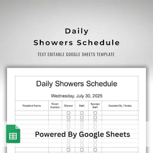 以下が含まれることがあります： Google スプレッドシートのロゴが付いた「Daily Showers Schedule」というタイトルの白いドキュメント。テンプレートには、居住者の名前、部屋番号、シャワー、入浴、スポンジバス、メモのフィールドが含まれています。日付は2025年7月30日水曜日です。