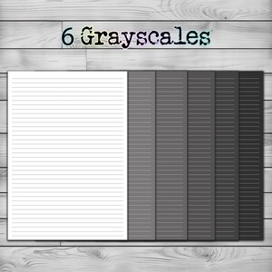 May include: A set of six grayscale lined paper designs. The designs range from white to black, with varying shades of gray in between. The text "6 Grayscales" is displayed at the top of the image.