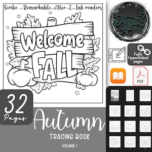 May include: A black and white colouring book with 32 pages featuring a welcome fall sign with pumpkins and leaves. The title of the book is "Autumn Tracing Book Volume I".