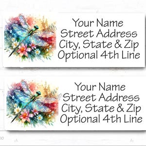 May include: Two rectangular address labels with a watercolor dragonfly design. The dragonfly is blue, green, and iridescent, surrounded by flowers and a colorful background. Each label has text fields for name, address, city, state, zip, and an optional fourth line.