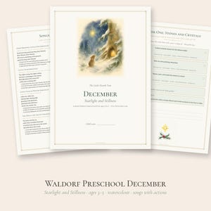 Waldorf Preschool Curriculum December, Winter Solstice Story, Gentle Homeschool Ages 3-5 PDF