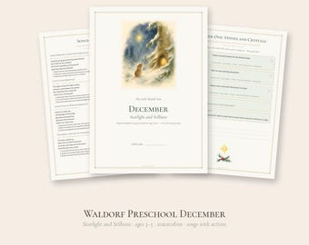 Waldorf Preschool Curriculum December, Winter Solstice Story, Gentle Homeschool Ages 3-5 PDF