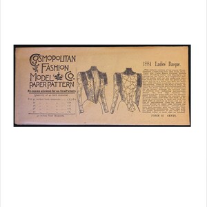 May include: A vintage paper pattern for a ladies' basque, with a detailed illustration of the garment's front and back. The pattern is from the Cosmopolitan Fashion Model Paper Pattern company and is priced at 15 cents. The pattern includes instructions for sewing the basque, with measurements for different bust sizes.
