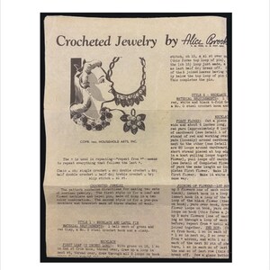 May include: Crocheted jewelry instructions by Alice Brook. The instructions include a detailed guide for making a necklace and lapel pin with green and red yarn, as well as a necklace and bracelet with red, white, and black yarn.