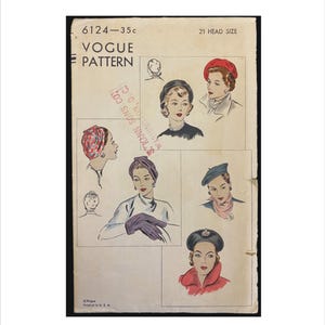 May include: A vintage Vogue Pattern, reference 6124-35c, showcasing illustrations of different headwear designs. The pattern includes drawings of hats, berets, and headscarves, with a head size of 21. Printed in the U.S.A.