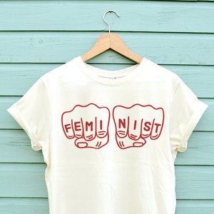 Empowering Feminist Shirt in Soft Combed Cotton In Three Colours