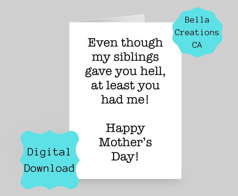 Printable Mother's Day Greeting Card, Funny Mother's Day Card, 5x7 Foldable Card, Instant ...