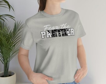 Fear the Panther - Spirit Wear - Unisex Jersey Short Sleeve Tee