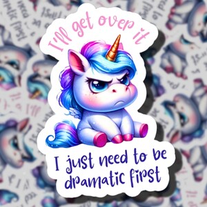 Dramatic Unicorn (Blue) | Funny Sticker | Dark Humour | First Responders | 911 Dispatch | Emergency Services | Paramedic | EMT | WYE911