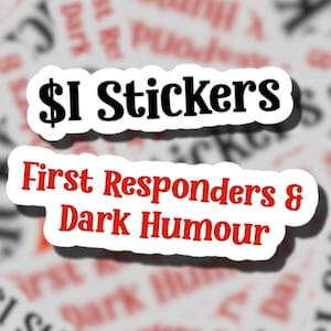 EMS-stickers | Stickers eerstehulpverleners (OPRUIMING) | EMS-stickers | Verpleegkundigen | Paramedici | Duistere humor | 911-verzender | Laatste kans