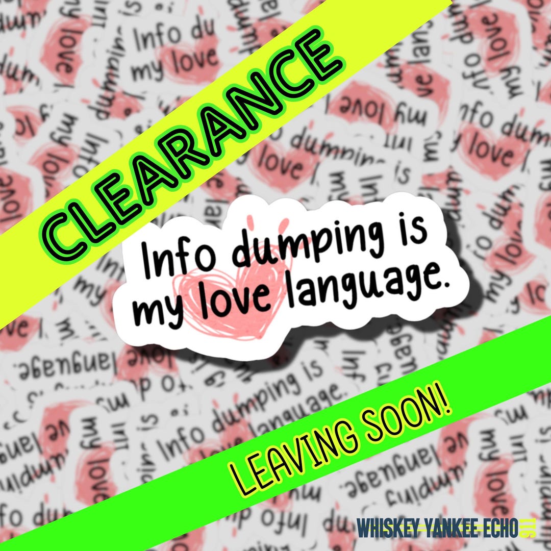 Info Dumping is My Love Language | ADHD Sticker | Paramedic Sticker ...