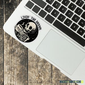 Livin' The Dream. | 911 Dispatcher Sticker | 911 Call Taker | | Dispatcher Gifts | Telecommunications Week Gifts image 3