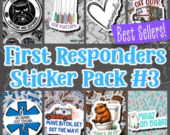 First Responder Sticker Pack #3 | Paramedic | First Responder Stickers | EMS | Nurses | Paramedic Students | EMS Sticker | WYE911