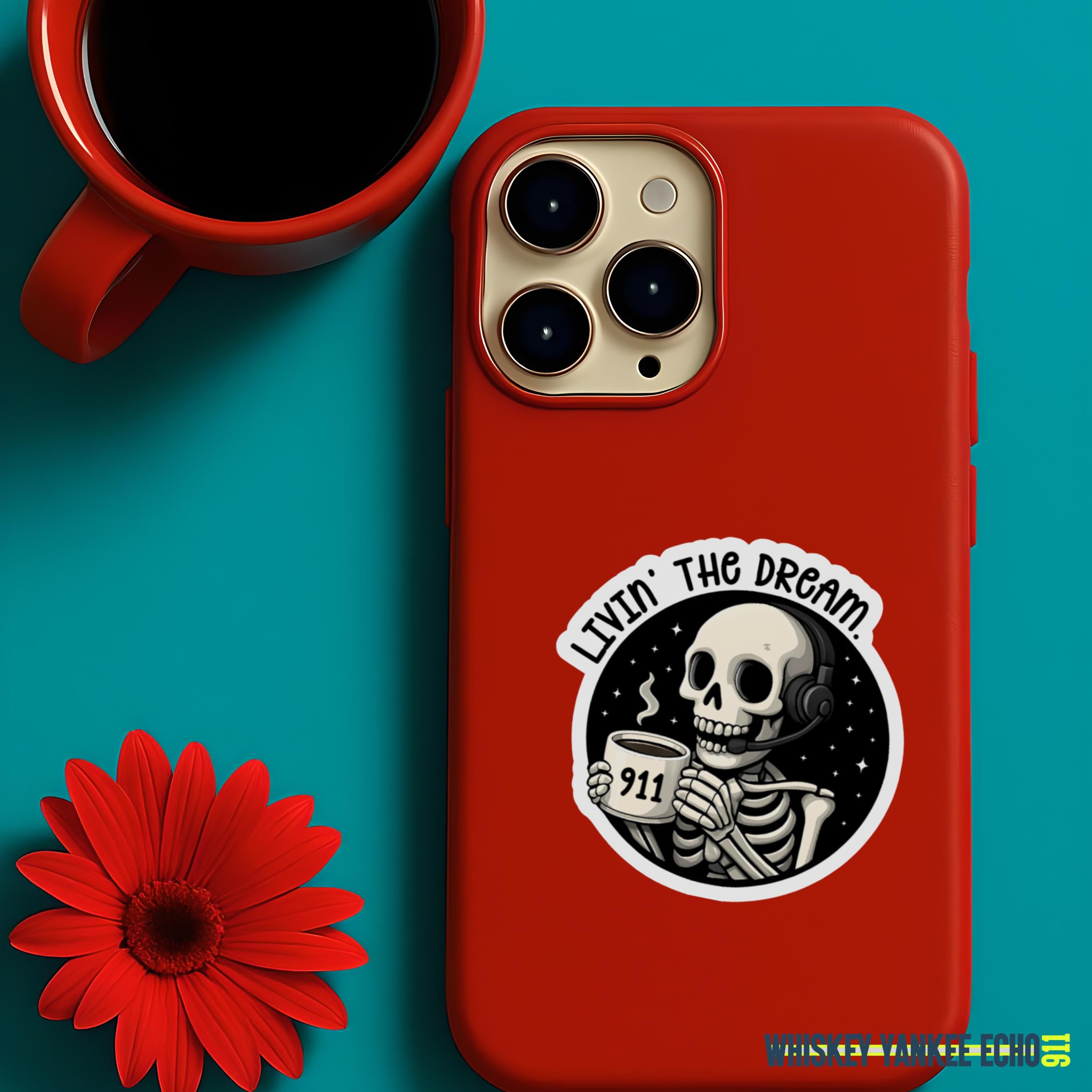 Telecom Sticker Livin' the Dream. | 911 Dispatcher Sticker | 911 Call Taker ...