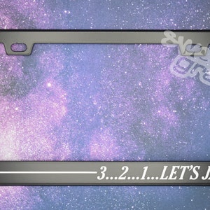 3...2...1...Let's Jam! License Plate Frame - Free Shipping! Discount code for multiple item purchase in description