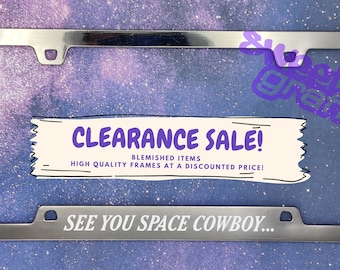 See you space cowboy license plate frame - Clearance - Free Shipping! Discount code for multiple item purchase in description