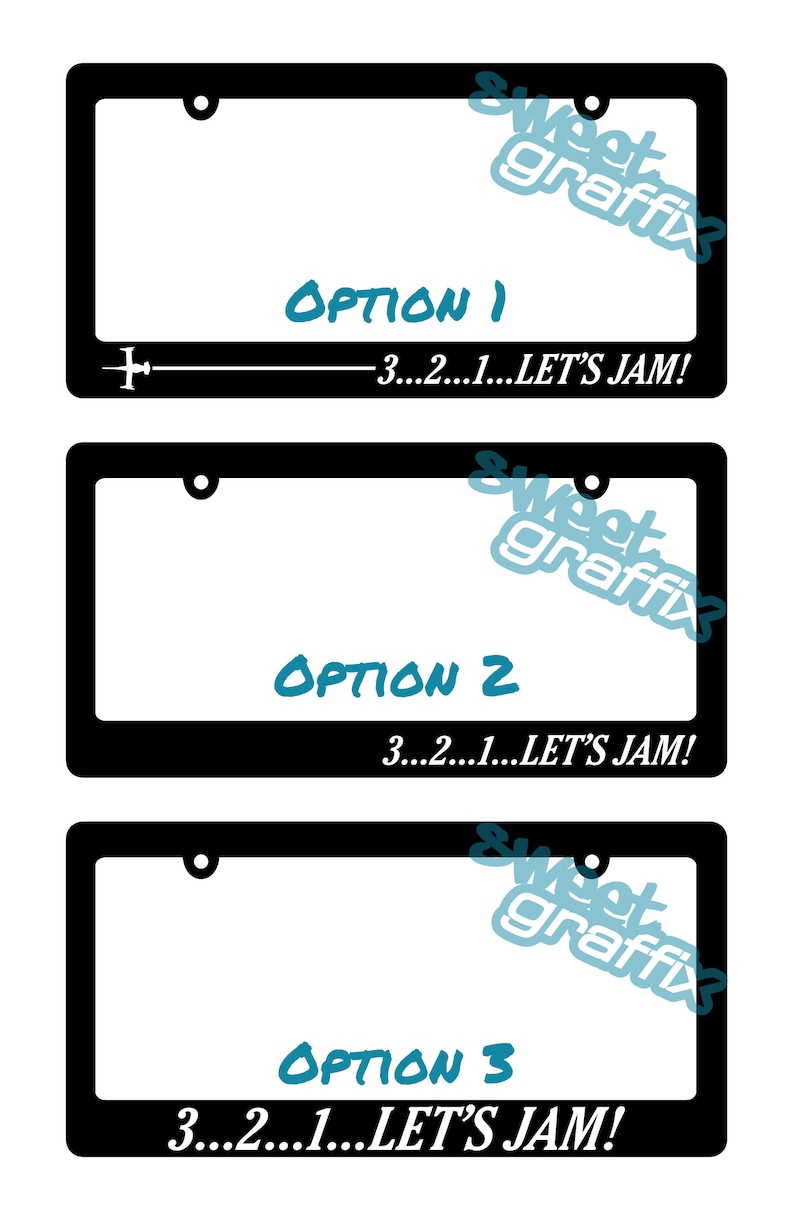 3...2...1...Let's Jam License Plate Frame Free Shipping Discount code for multiple item purchase in description image 2