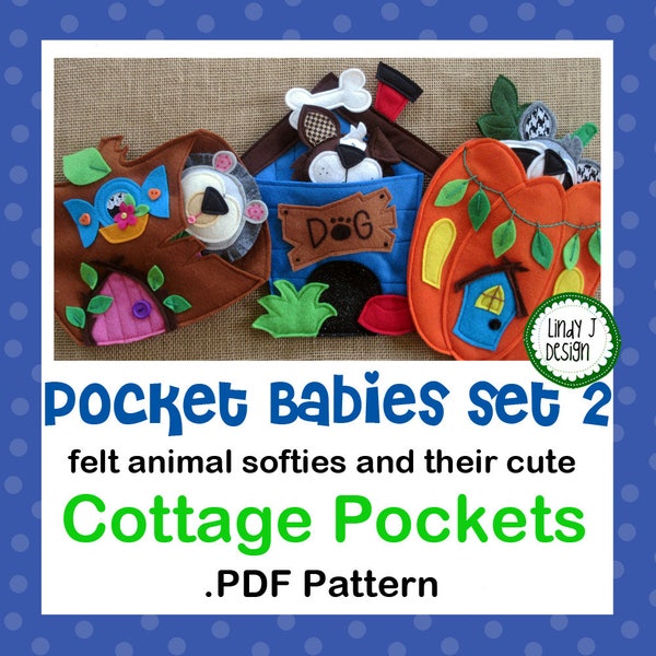 Pocket Babies Set 2 FELT ANIMAL Softies PDF Pattern Felt Animals Instructions Felt Houses Cottages Pdf Instant Download