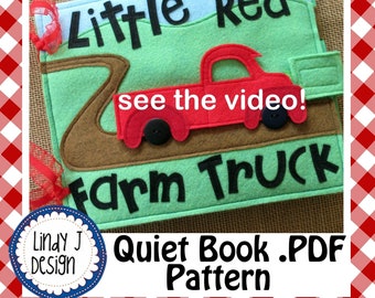 Little Red Farm TRUCK QUIET Book PDF Activity Book Pop Up Pages Instructions Busy Book Pdf Interactive Felt Book Developmental Book Pattern