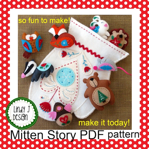 MITTEN Felt ANIMALS Sewing PDF Pattern Felt Playset Holiday Ornaments Embroidered Woodland Toys Hand or Machine Sewn