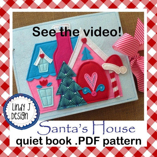 SANTA’s House, CHRISTMAS Quiet Book PDF, Activity Book, Dollhouse, Felt Christmas Book Pattern, Santa Book