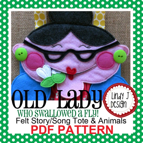 Old Lady Who Swallowed A Fly PDF PATTERN FELT Story Tote Old Lady Playset Pattern Library Activity Old Lady Felt Board Play Set