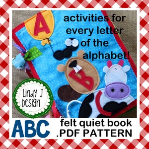 ABC Felt Quiet BOOK PDF Pattern Quiet Book Instructions Alphabet Book Tutorial Activity Book Pattern Alphabet Felt Book Pdf Pattern