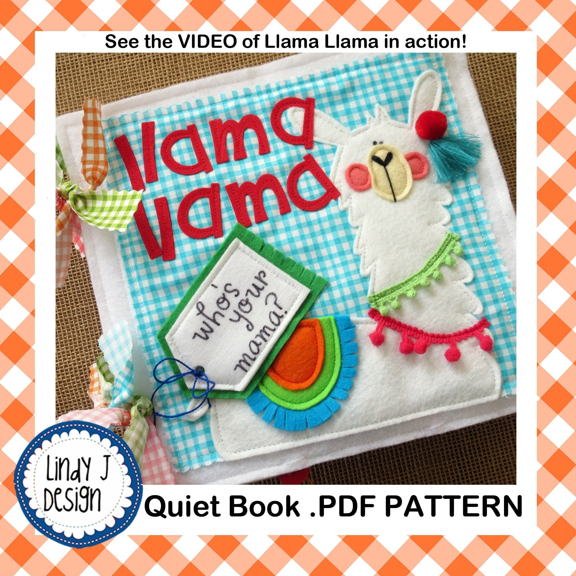 Llama Llama Who’s Your Mama? QUIET BOOK PDF Pattern Activity Book Instructions Developmental Book Tutorial Animal Soft Book pdf Baby Book