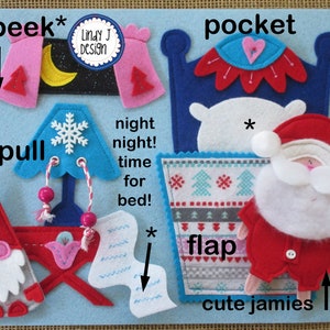 Op de afbeelding: Een vilt speelset voor kinderen met een blauw bed met een wit kussen, een rood-wit gestreept deken, een rood-witte dwerg, een blauwe boom met een sneeuwvlok, een roze-gele nachtjapon en een kerstman in rode pyjama. De tekst "peek", "pull", "pocket", "flap", "night night! time for bed!" en "cute jamies" is opgenomen op het viltbord.