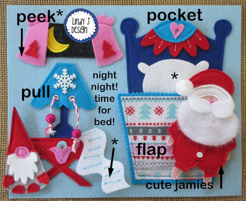 Op de afbeelding: Een vilt speelset voor kinderen met een blauw bed met een wit kussen, een rood-wit gestreept deken, een rood-witte dwerg, een blauwe boom met een sneeuwvlok, een roze-gele nachtjapon en een kerstman in rode pyjama. De tekst "peek", "pull", "pocket", "flap", "night night! time for bed!" en "cute jamies" is opgenomen op het viltbord.