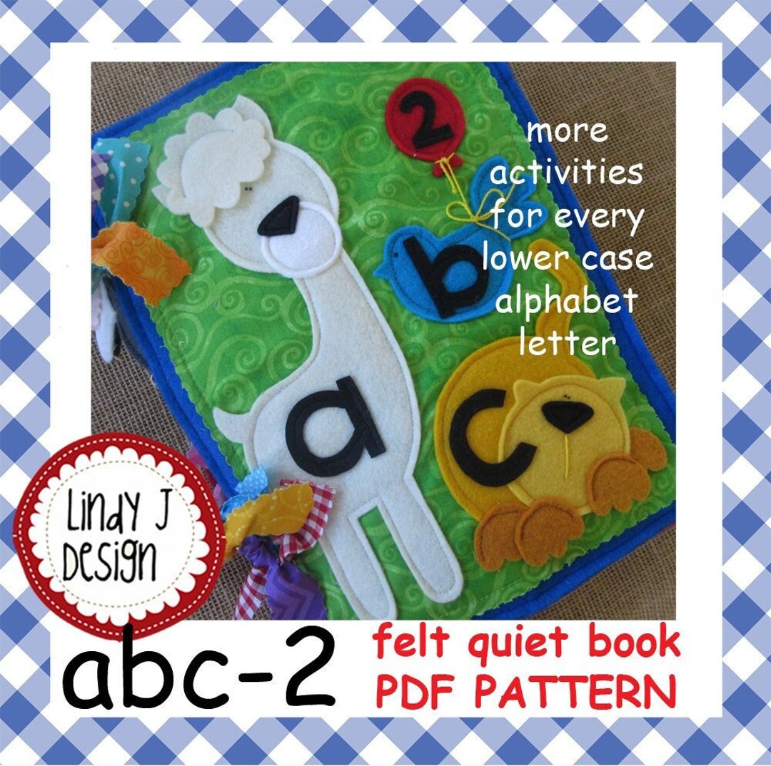 Abc Felt Quiet Book PDF ALPHABET Pattern Lower Case LETTERS Felt Book ...