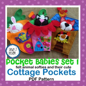 May include: A set of four felt cottage pockets with felt animal softies inside. The cottages are in different colours and have different details, such as windows, doors, and flowers. The animals are a rabbit, a cat, a fox, and a chicken. The text on the image reads "Pocket Babies set i felt animal softies and their cute Cottage Pockets .PDF Pattern".