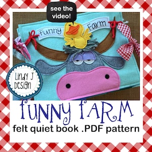 Può includere: Un libro silenzioso in feltro blu con il titolo "FUNNY FARM" e un'illustrazione in feltro di una mucca con un'anatra sulla testa. Il libro è in vendita come modello PDF.