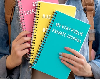 Personalized 'My Very Public Private Journal' 140 Pages Customizable Funny Notebook for Diary, Sketches Gift for Writers, Humor Lovers