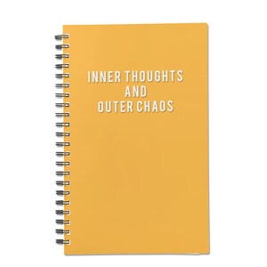 Inner Thoughts and Outer Chaos Notebook - Custom 140-Page Diary Hilarious Personal Gift Unique Journal Laughter Therapy Creative Writing
