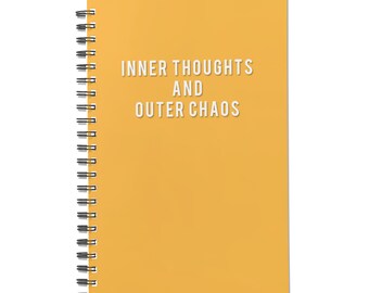 Inner Thoughts and Outer Chaos Notebook - Custom 140-Page Diary Hilarious Personal Gift Unique Journal Laughter Therapy Creative Writing