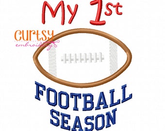 My First Football Season Embroidery Design, Baby Football Applique Design, First Football Embroidery Design