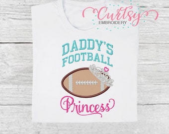 Football Princess Embroidery Design, Daddy's Football Princess Embroidery Design, Football Applique Design, Football Embroidery Design