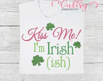 Diseño de bordado del Día de San Patricio / Bordado "Bésame, soy irlandés" / Diseño de apliques del Día de San Patricio / Bordado a máquina con refrán irlandés