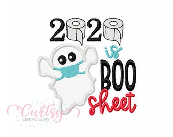 2020 is Boo Sheet Machine Embroidery Applique Design / Halloween Embroidery / Halloween Applique Design / Funny Saying Embroidery / 2020