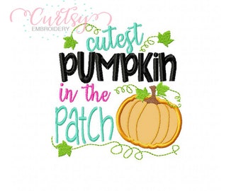 Cutest Pumpkin In The Patch Applique Embroidery Design / Halloween Embroidery Design / Pumpkin Applique for Baby / Thanksgiving Embroidery