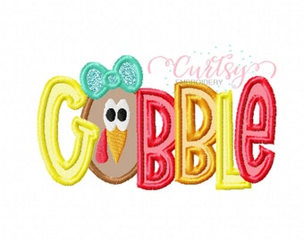 Thanksgiving Applique Design / Gobble Turkey Embroidery / Fall Embroidery / Thanksgiving Applique Design for Girls / Girl Turkey Embroidery