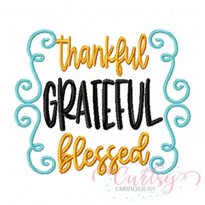 Thanksgiving Embroidery Design / Thankful Grateful Blessed Embroidery File / Fall Embroidery / Thanksgiving Embroidery