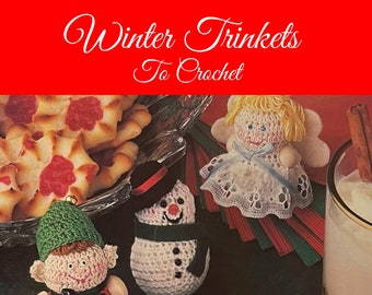 Winter Trinkets to Crochet PATTERNS - Digital Download pdf