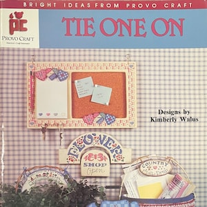Tie One On / TOLE  PATTERNS / Designs
