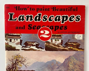 Vintage How to Paint Beautiful Landscapes and Seascapes by Anton ...