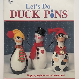 Let&#39;s Do Duck Pins