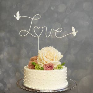 White Handwritten Love, Wire Cake Topper with Love Birds, Wedding Topper with Lovebirds