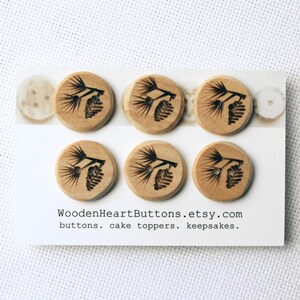 6 Small Pine Cone and Branch Wooden Buttons,  Organic  20mm or 3/4"