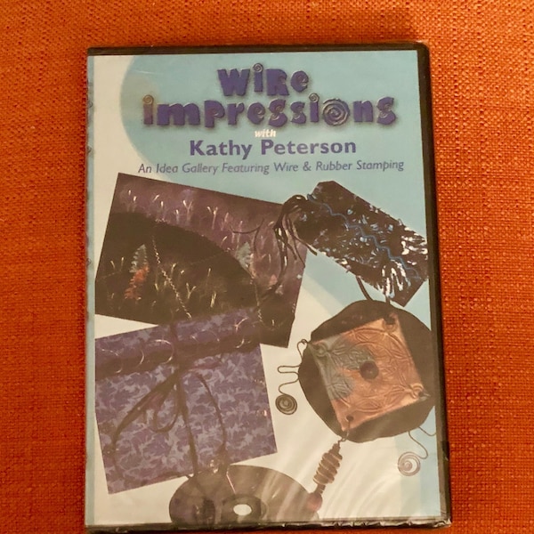 SALE Wire Impressions With Kathy Peterson An Idea Gallery Featuring Wire & Rubber Stamping 30 Minute DVD